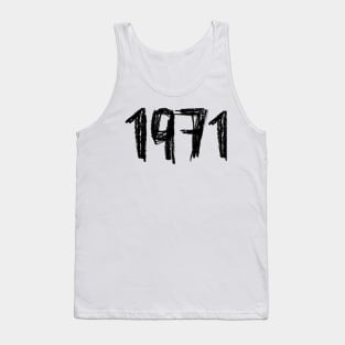 Year 1971, Born in 1971 Tank Top